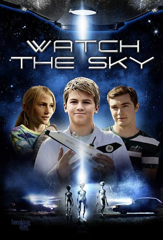 Watch the Sky (2017) постер