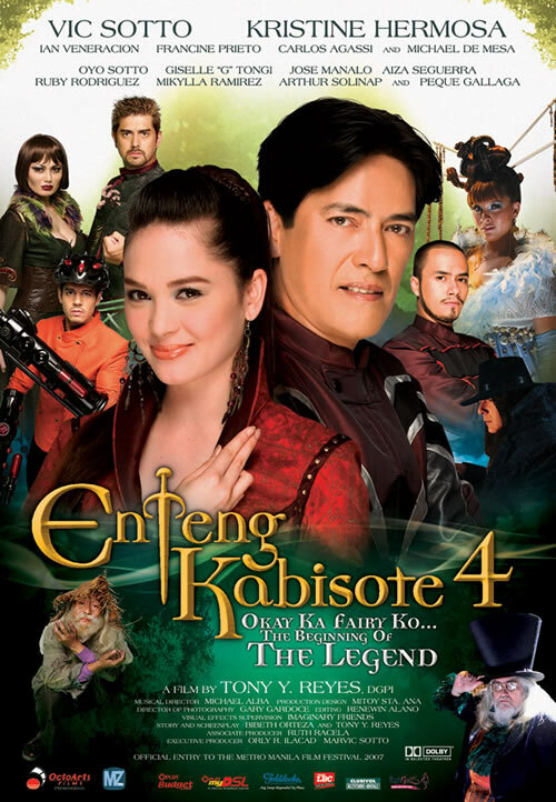 Enteng Kabisote 4: Okay ka fairy ko... The beginning of the legend (2007) постер