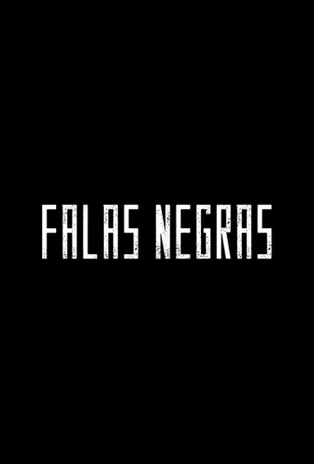 Falas Negras (2020) постер