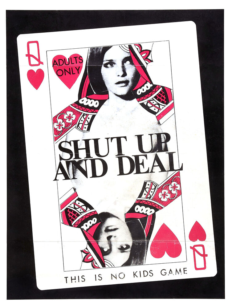 Shut Up and Deal (1969) постер