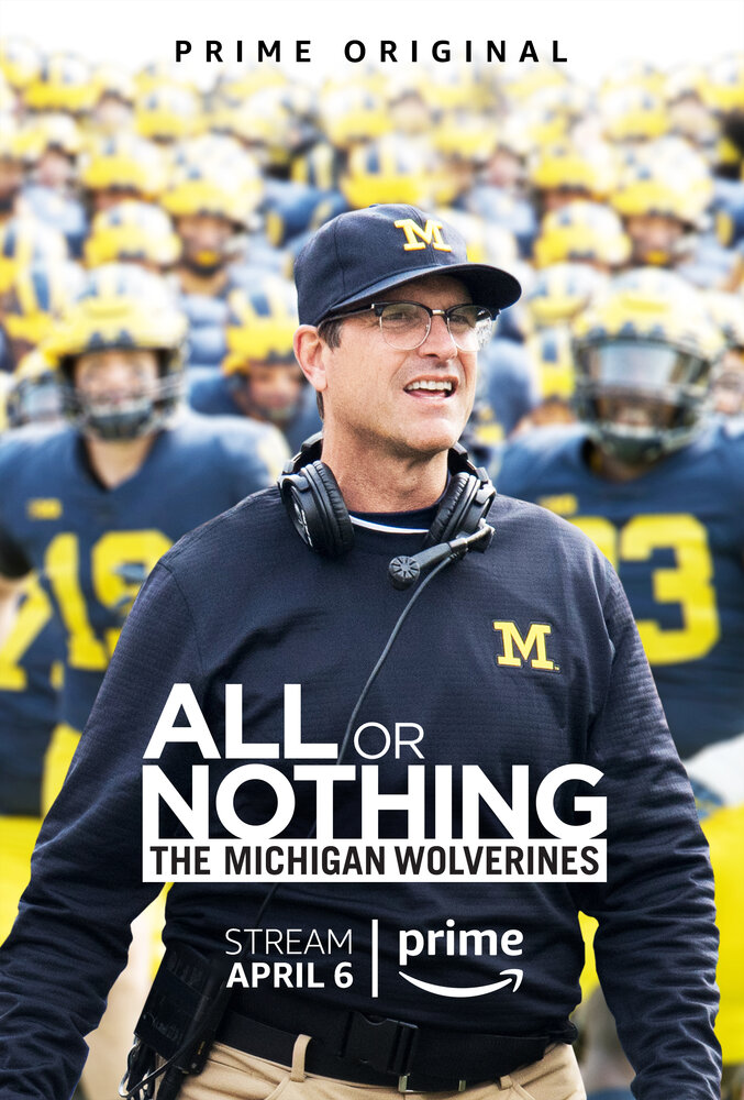 All or Nothing: The Michigan Wolverines (2018) постер