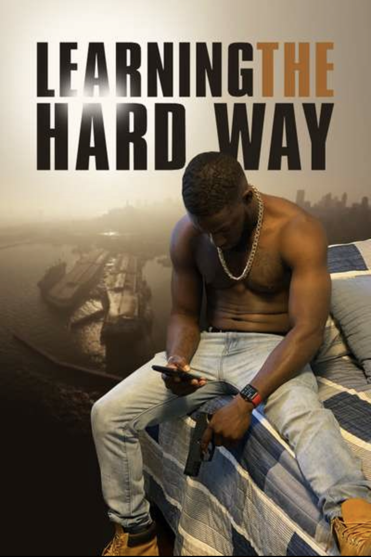 Learning the Hard Way (2020) постер